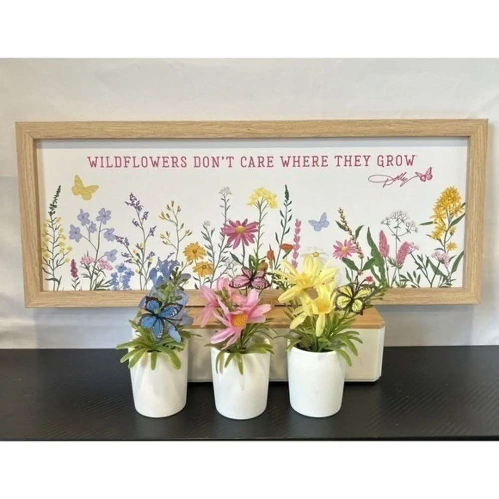 Dolly Parton Wildflower Spring 8X20‎ Sign & 3 Artificial Flowers w/ Butterfly